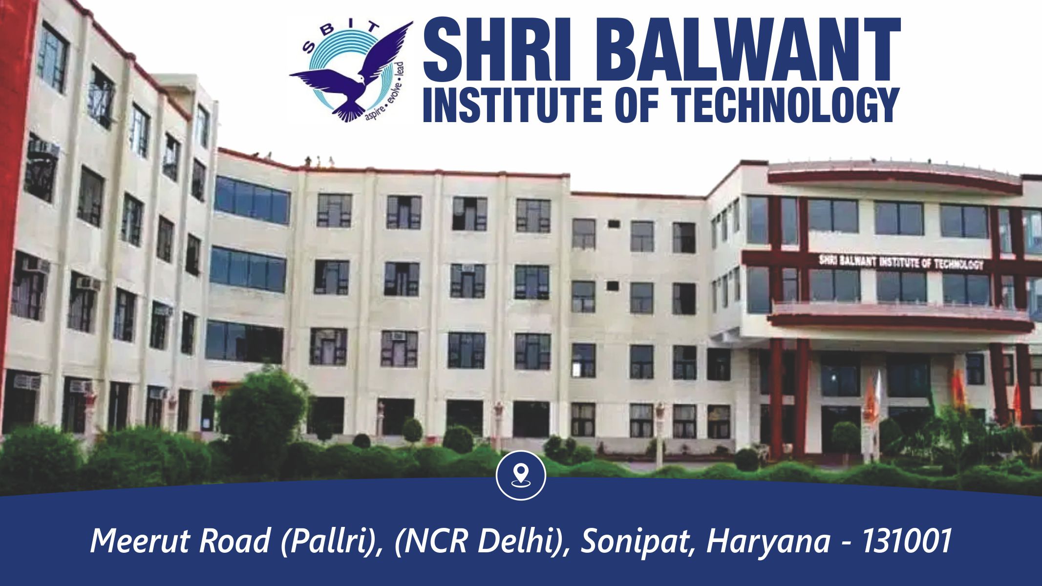 out side view of Shri Balwant Institute of Technology - SBIT